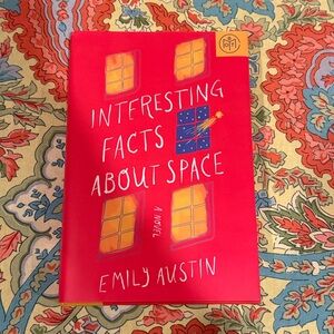 ‘Interesting Facts About Space' Novel by Emily Austin